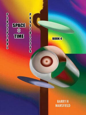 cover image of Perceptual Space-Time Possibility Book 4